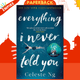 Everything I Never Told You by Celeste Ng