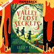 The Valley of Lost Secrets by Lesley Parr