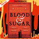 Blood & Sugar by Laura Shepherd-Robinson