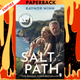 The Salt Path: The 75-week Sunday Times bestseller that has inspired over half a million readers by Raynor Winn