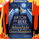 Moonlight Over Mayfair : Shortlisted for the Historical Romantic Novel Award by Anton Du Beke