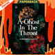 A Ghost In The Throat by Doireann Ni Ghriofa