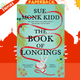 The Book of Longings : From the author of the international bestseller THE SECRET LIFE OF BEES by Sue Monk Kidd