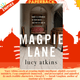 Magpie Lane by Lucy Atkins