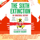 The Sixth Extinction : An Unnatural History by Elizabeth Kolbert