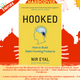 Hooked : How to Build Habit-Forming Products by Nir Eyal