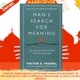Man's Search For Meaning : The classic tribute to hope from the Holocaust (With New Material) by Viktor E Frankl