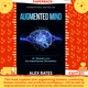 Augmented Mind : AI, Humans and the Superhuman Revolution
by Alex Bates