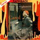 Carol by Patricia Highsmith