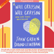 Will Grayson, Will Grayson by John Green
