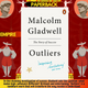 Outliers : The Story of Success by Malcolm Gladwell