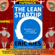 The Lean Startup : How Constant Innovation Creates Radically Successful Businesses
by Eric Ries
