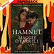 Hamnet by Maggie O’Farrell