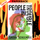 People in Trouble by Sarah Schulman