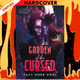 Garden of the Cursed by Katy Rose Pool