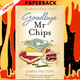 Goodbye Mr. Chips by James Hilton
