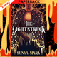 The Lightstruck (The Darkening #2) by Sunya Mara