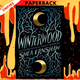 Winterwood by Shea Ernshaw