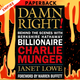 Damn Right: Behind the Scenes with Berkshire Hathaway Billionaire Charlie Munger by Janet Lowe
