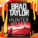 Hunter Killer (Pike Logan Series #14) by Brad Taylor