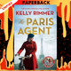 The Paris Agent by Kelly Rimmer