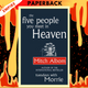 The Five People You Meet in Heaven by Mitch Albom