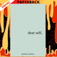 Dear Self, by Patience Tamarra Davis