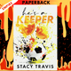 He's a Keeper: A Grumpy-Sunshine Sports Romance by Stacy Travis