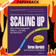 Scaling Up: How a Few Companies Make It...and Why the Rest Don't (Rockefeller Habits 2.0 Revised Edition) by Verne Harnish