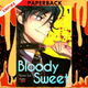 Bloody Sweet, Vol. 1 by NaRae Lee, HKPP (Translator)