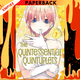 The Quintessential Quintuplets, Volume 7 by Negi Haruba