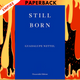 Still Born by Guadalupe Nettel