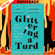 Glittering a Turd: The Sunday Times Top Ten Bestseller by Kris Hallenga
