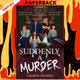 Suddenly A Murder by Lauren Munoz