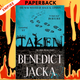 Taken (Alex Verus Series #3) by Benedict Jacka