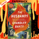 The Husbands: A Novel by Chandler Baker