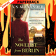 The Novelist from Berlin by V.S. Alexander