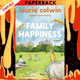 Family Happiness: A Novel by Laurie Colwin