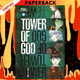 Tower of God Volume Two: A WEBTOON Unscrolled Graphic Novel by S.I.U.