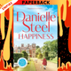 Happiness: A Novel by Danielle Steel