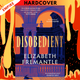 Disobedient: A Novel by Elizabeth Fremantle