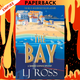 The Bay (Summer Suspense Mysteries, #3) by L.J. Ross