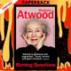 Burning Questions: Essays and Occasional Pieces, 2004 to 2021 by Margaret Atwood