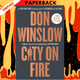 City on Fire by Don Winslow