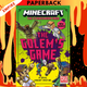 MINECRAFT: The Golem's Game : Book 5 by Mojang AB
