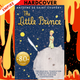 The Little Prince  by Antoine de Saint-Exupery