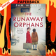 The Runaway Orphans by Pam Weaver