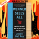 Winner Sells All: Amazon, Walmart, and the Battle for Our Wallets by Jason Del Rey