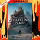 A Darkling Plain (Mortal Engines Series #4) by Philip Reeve