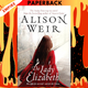The Lady Elizabeth by Alison Weir
